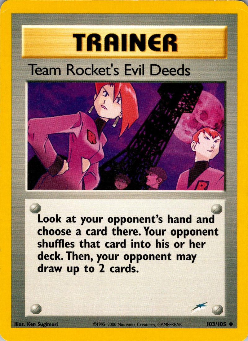 Team Rocket's Evil Deeds #103 Neo Destiny (EN)